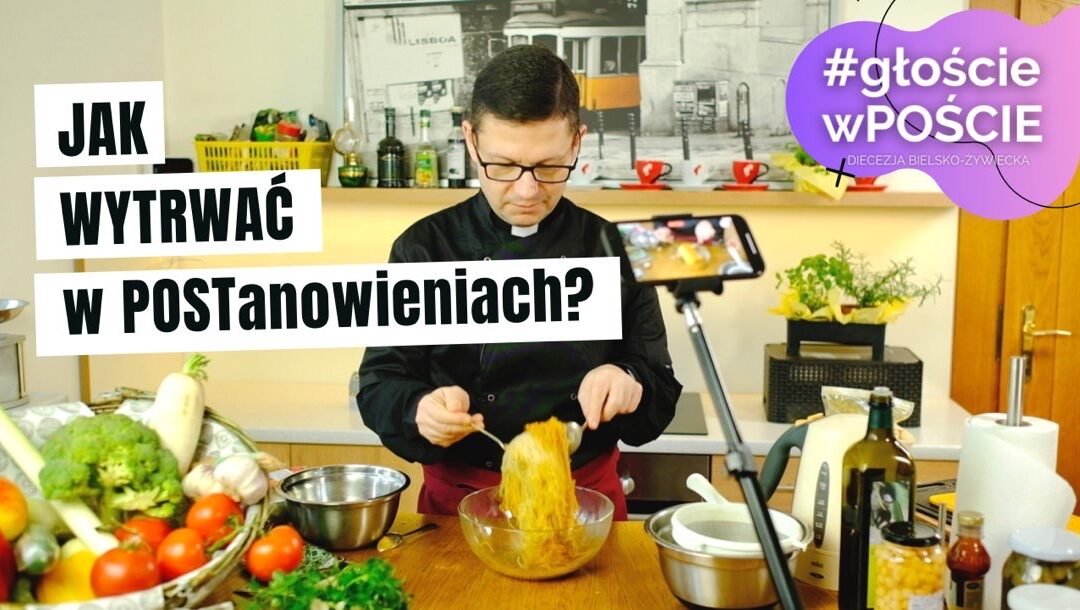 Jak wytrwać w postanowieniach – Rekolekcje Wielkopostne 2021 #3