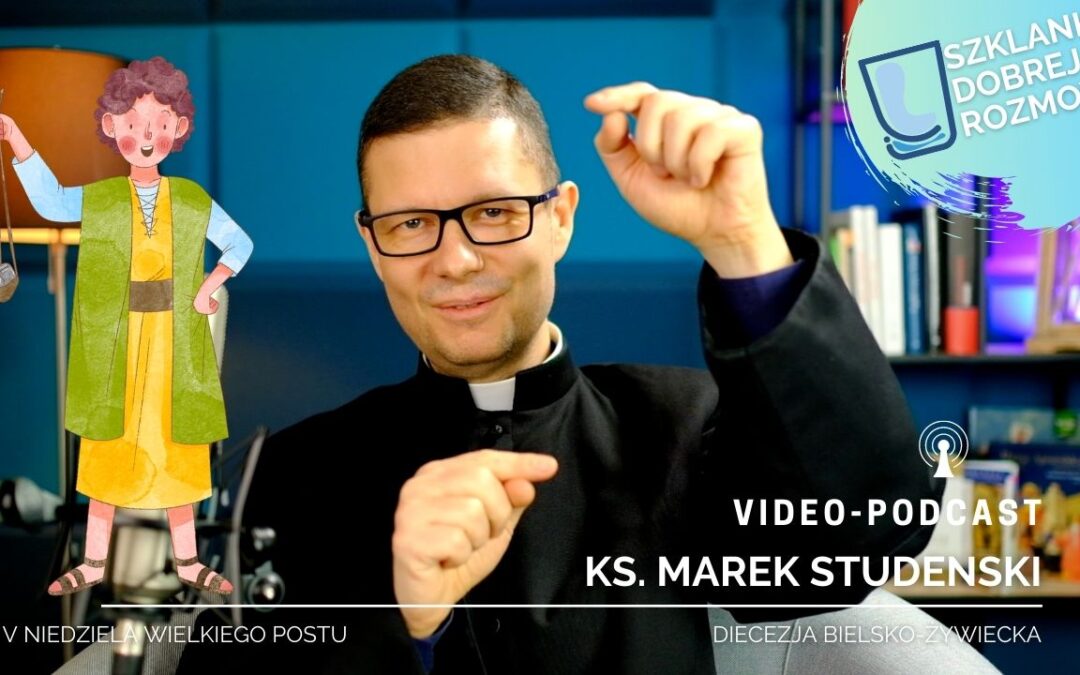 Modlitwa to nie prośba o wygranie walkowerem. V niedziela Wielkiego Postu rok B #S2E17