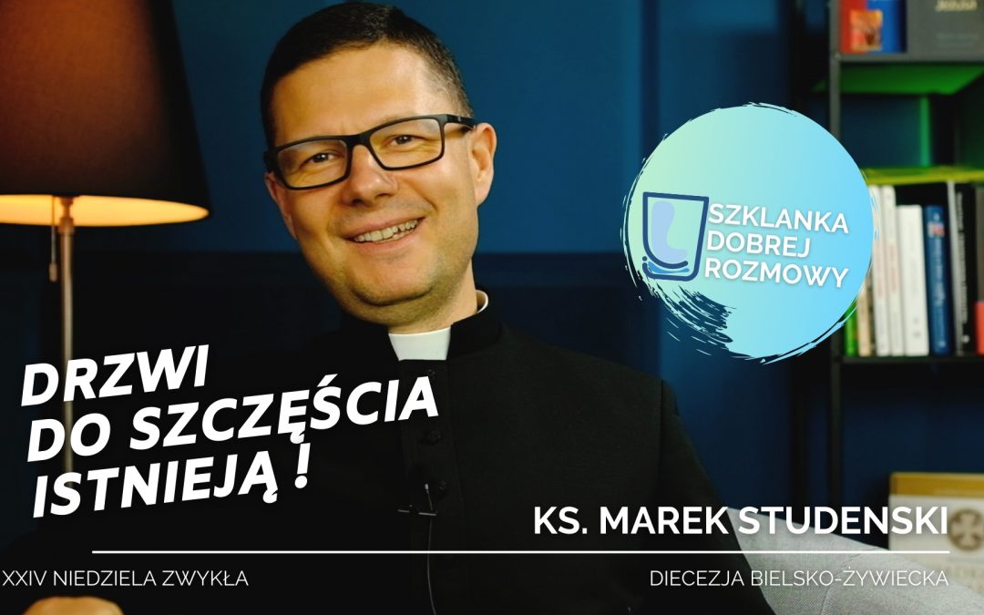 Drzwi do szczęścia istnieją