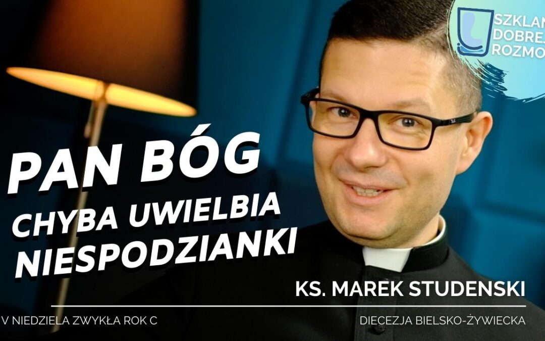 Pan Bóg chyba uwielbia niespodzianki