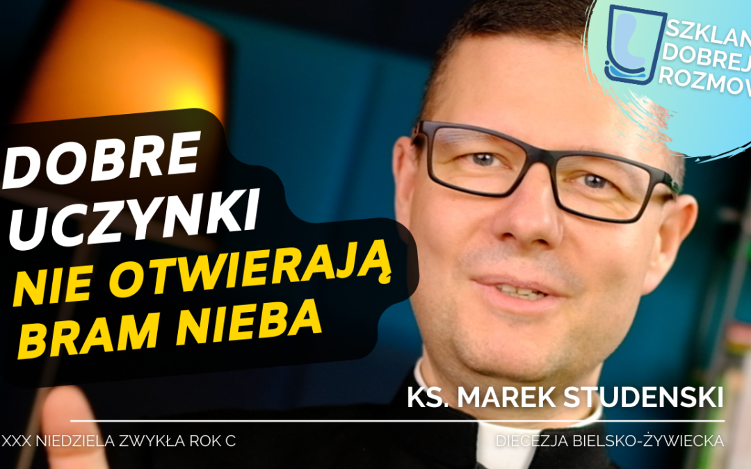 30 Niedziela Zwykła rok C