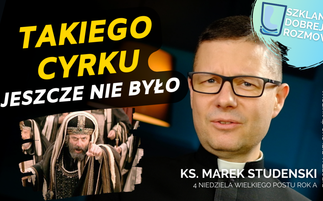 4 Niedziela Wielkiego Postu rok A