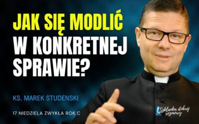 17 Niedziela Zwykła rok C