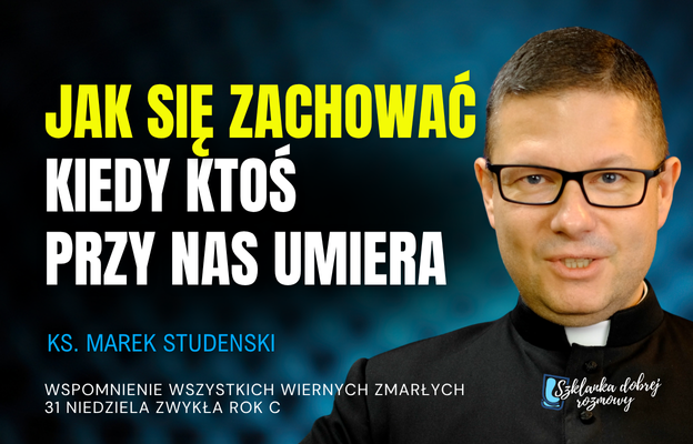 31-niedziela-zwykla-rok-C-Wspomnienie-wszystkich-wiernych-zmarlych