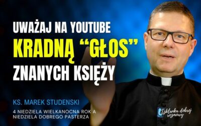 4 Niedziela Wielkanocna rok A