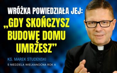 5 Niedziela Wielkanocna rok A