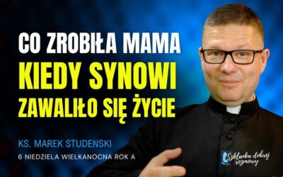 6 Niedziela Wielkanocna rok A