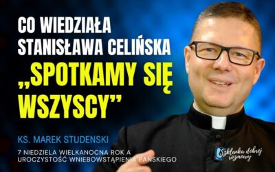 7 Niedziela Wielkanocna rok A