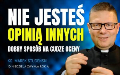 10 Niedziela Zwykła rok A
