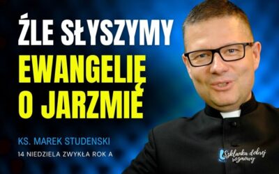 14 Niedziela Zwykła rok A